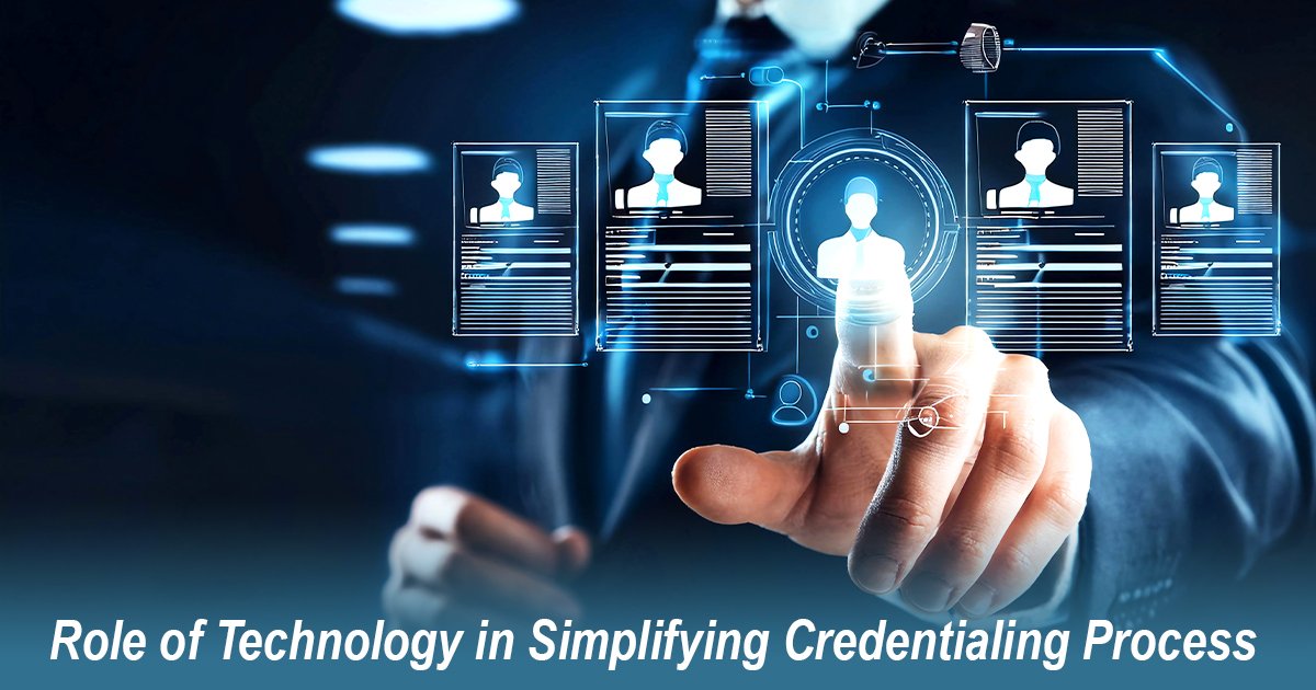 Credentialing Process Automation: Technology Solutions