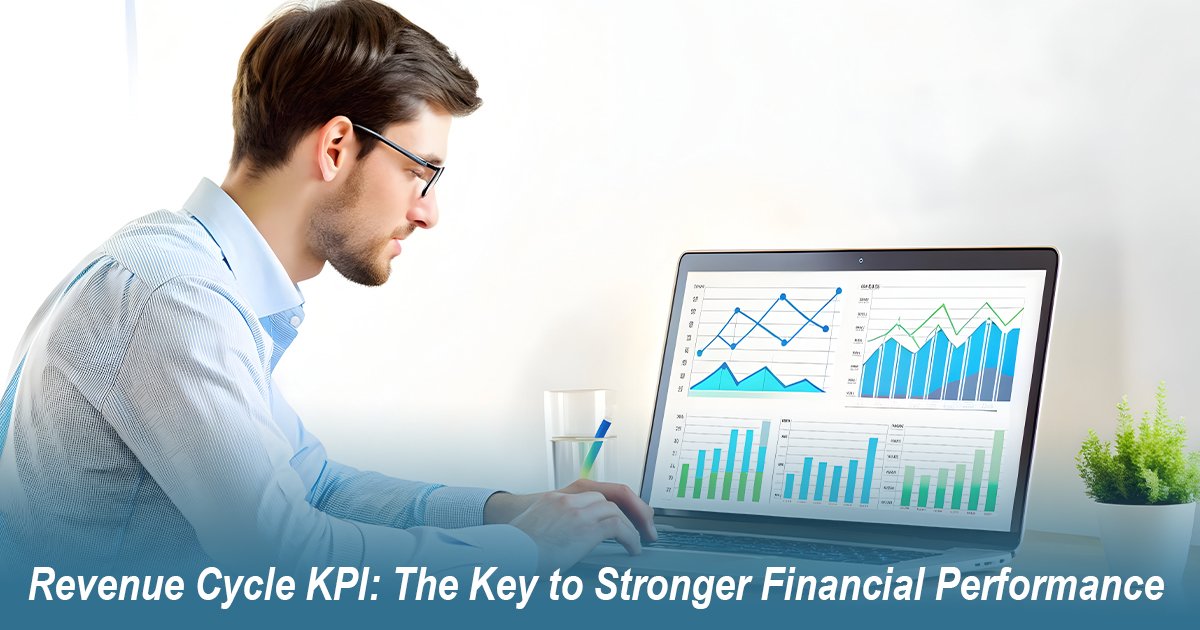 Key Revenue Cycle KPIs for Healthcare Practices